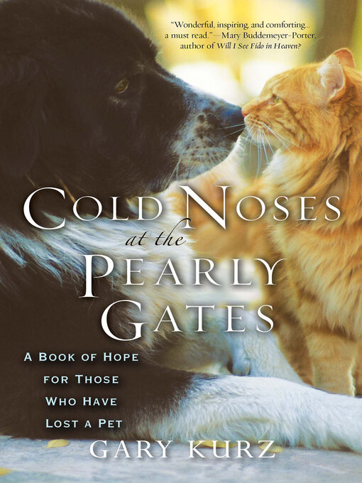 Title details for Cold Noses at the Pearly Gates by Gary Kurz - Wait list